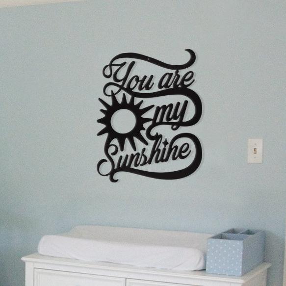☀️ You Are My Sunshine – Metal Wall Art