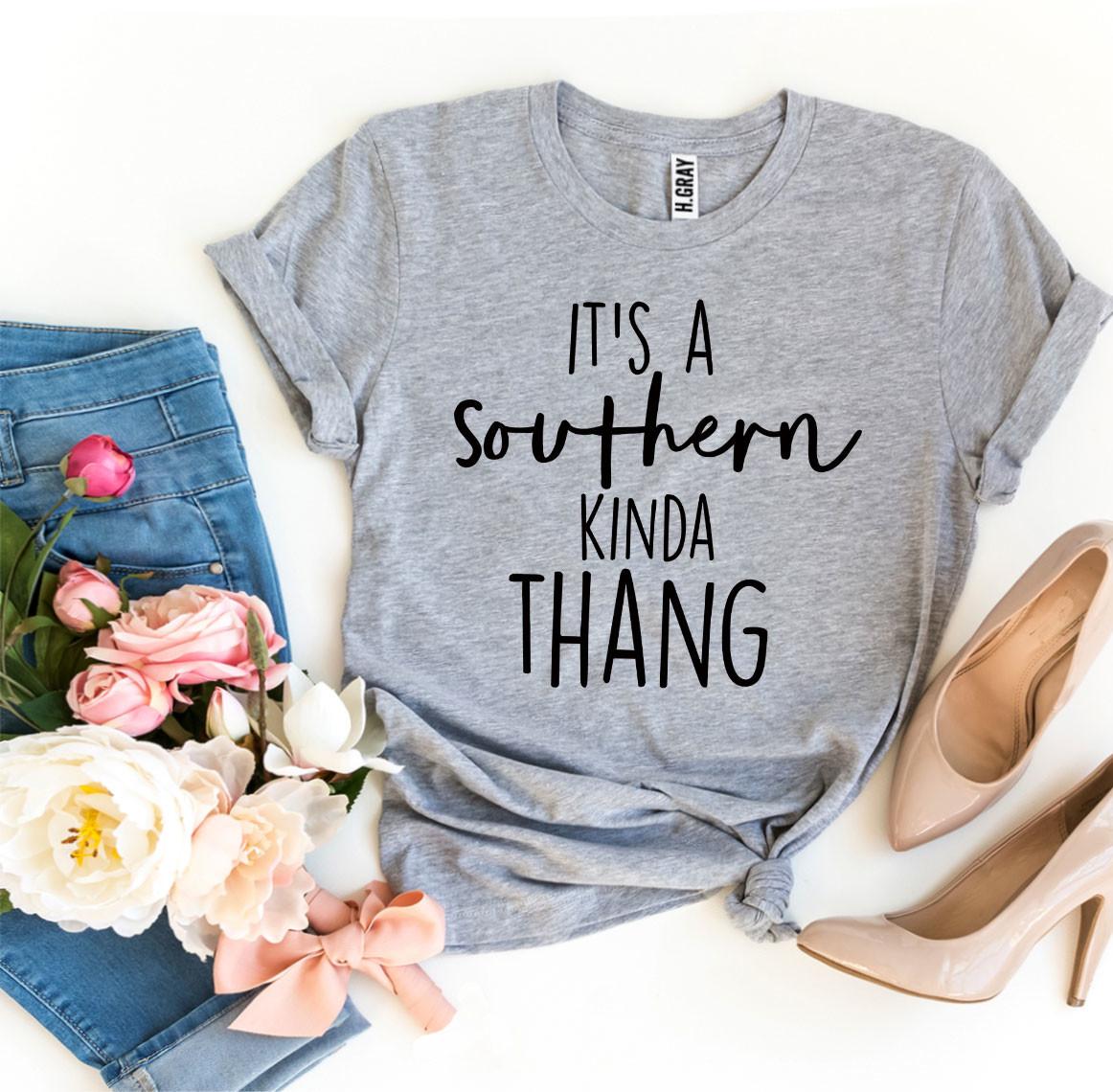 🤠 It’s a Southern Kinda Thang Tee – Sweet, Sassy, & Southern Proud
