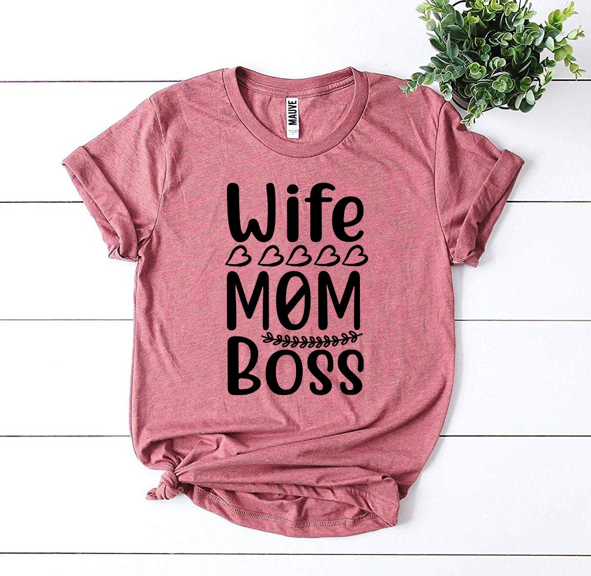 πͺ Wife. Mom. Boss. T-Shirt β Because You Run It All
