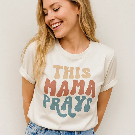 🙏 This Mama Prays Tee – Faith-Filled Strength for Every Day