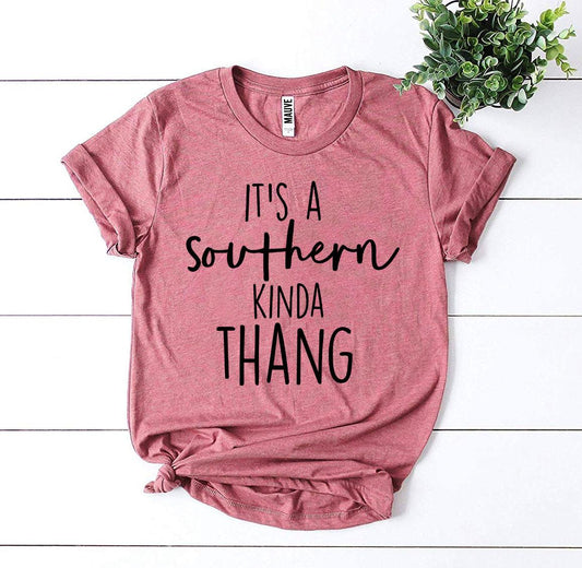 🤠 It’s a Southern Kinda Thang Tee – Sweet, Sassy, & Southern Proud